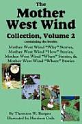 The Mother West Wind Collection, Volume 2, Burgess