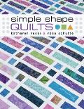 Simple Shape Quilts