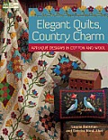 Elegant Quilts Country Charm Applique Designs in Cotton & Wool