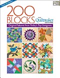 200 Quilt Blocks from Quiltmaker Magazine Original Patterns from Todays Top Designers
