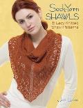 Sock Yarn Shawls 15 Lacy Knitted Shawl Patterns