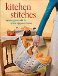 Kitchen Stitches Sewing Projects to Spice Up Your Home