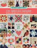 Splendid Sampler 100 Spectacular Blocks from a Community of Quilters