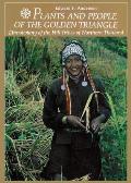 Plants and People of the Golden Triangle: Ethnobotany of the Hill Tribes of Northern Thailand