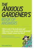Anxious Gardeners Book of Answers
