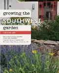 Growing the Southwest Garden
