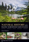 Natural History of the Pacific Northwest Mountains