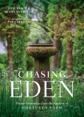 Chasing Eden Design Inspiration from the Gardens at Hortulus Farm