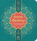 Everyday Sanctuary A Workbook for Designing a Sacred Garden Space