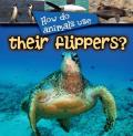 How Do Animals Use Their Flippers