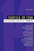 Fourteen on Form: Conversations with Poets