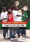Not Just Child's Play: Emerging Tradition and the Lost Boys of Sudan