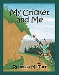 My Cricket and Me