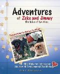 Adventures of Zeke and Jimmy