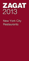 Zagat New York City Restaurants 2013
