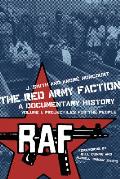 Red Army Faction, a Documentary History: Volume 1: Projectiles for the People