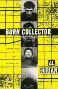 Burn Collector Collected Stories from One through Nine