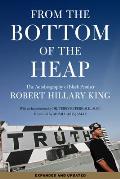 From the Bottom of the Heap The Autobiography of Black Panther Robert Hillary King