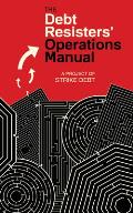 Debt Resistors Operations Manual