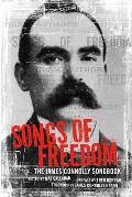 Songs of Freedom: The James Connolly Songbook