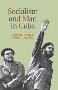 Socialism & Man in Cuba