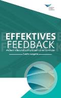 Feedback That Works: How to Build and Deliver Your Message, Second Edition (German)