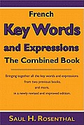 French Key Words & Expressions The Combined Book