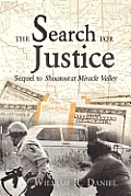 Shootout at Miracle Valley The Search for Justice