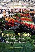 Farmers' Markets: Success, Failure, and Management Ecology