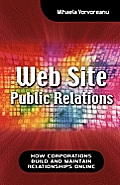 Web Site Public Relations: How Corporations Build and Maintain Relationships Online