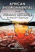 African Environmental and Human Security in the 21st Century