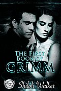 First Book of Grimm