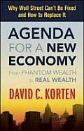 Agenda For A New Economy