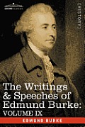 The Writings & Speeches of Edmund Burke: Volume IX - Articles of Charge Against Warren Hastings, Esq.; Speeches in the Impeachment
