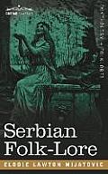 Serbian Folk-Lore