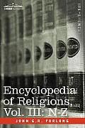 Encyclopedia of Religions - In Three Volumes, Vol. III: N-Z