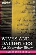 Wives and Daughters: An Everyday Story