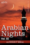 Arabian Nights, in 16 Volumes: Vol. III