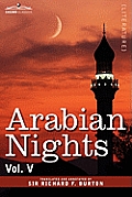 Arabian Nights, in 16 Volumes: Vol. V