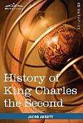 History of King Charles the Second of England: Makers of History