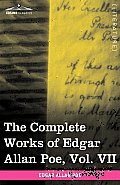 The Complete Works of Edgar Allan Poe, Vol. VII (in Ten Volumes): Criticisms