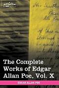 The Complete Works of Edgar Allan Poe, Vol. X (in Ten Volumes): Miscellany