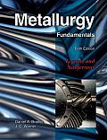 Metallurgy Fundamentals 5th Edition