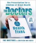 DOCTORS 5 MINUTE HEALTH FIXES The Prescription for a Lifetime of Great Health
