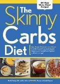 Skinny Carbs Diet