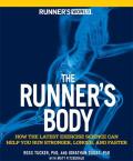 Runners Body How the Latest Exercise Science Can Help You Run Stronger Longer & Faster