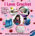 I Love Crochet