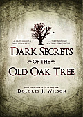 Dark Secrets of the Old Oak Tree (Southern Tree)