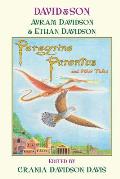 David&Son: Peregrine Parentus and Other Tales