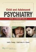 Child & Adolescent Psychiatry The Essentials